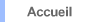 Accueil
